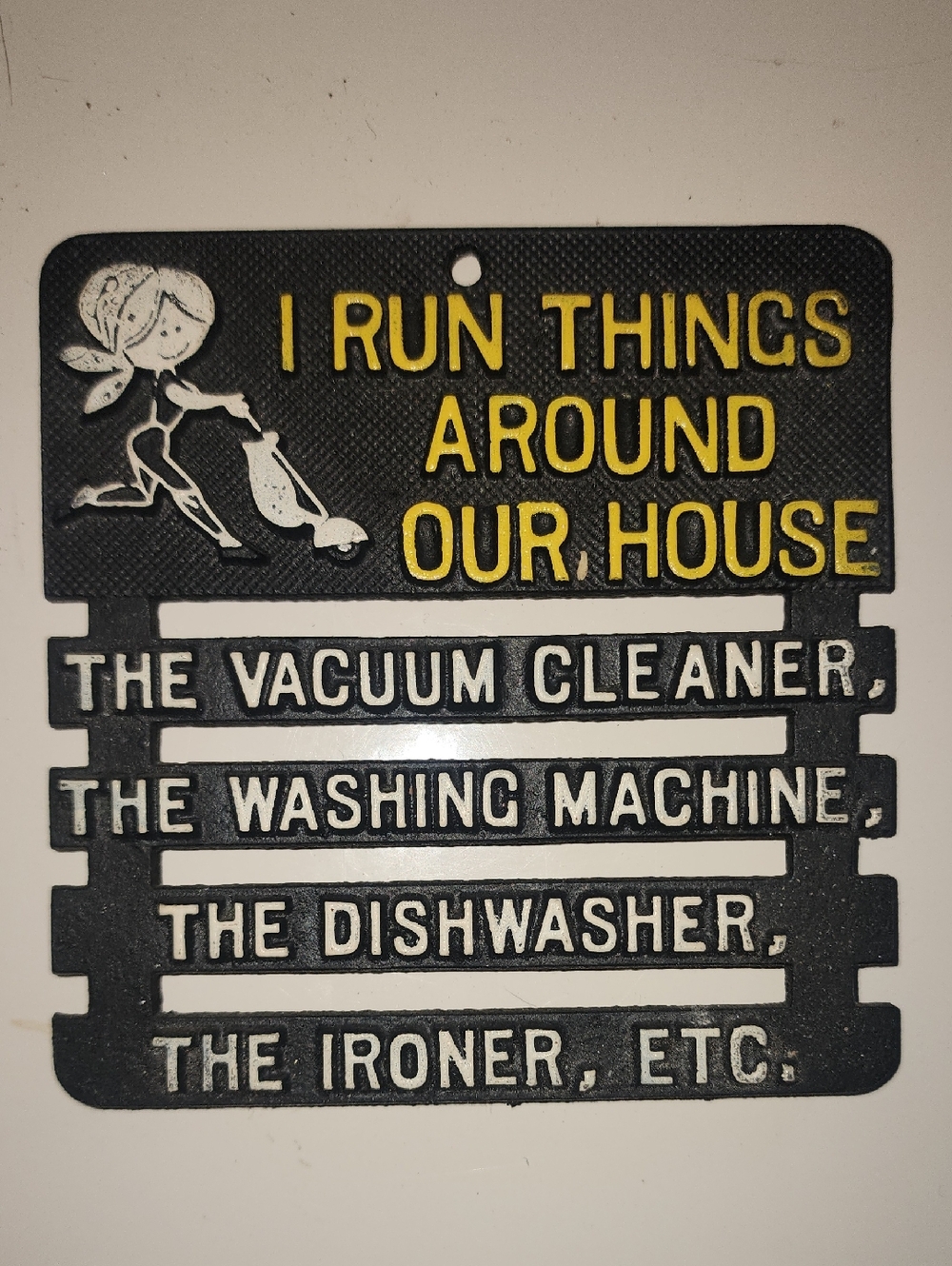 Vintage Black & Yellow 'I Run Things Around Our House' Decorative Plaque/Trivet